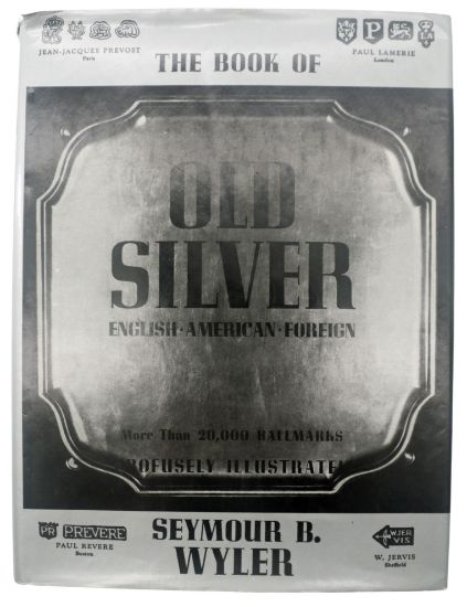 Picture of The Book of Old Silver, Seymour B. Wyler